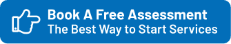 Button: Book a free assessment — the best way to start services (CTA)